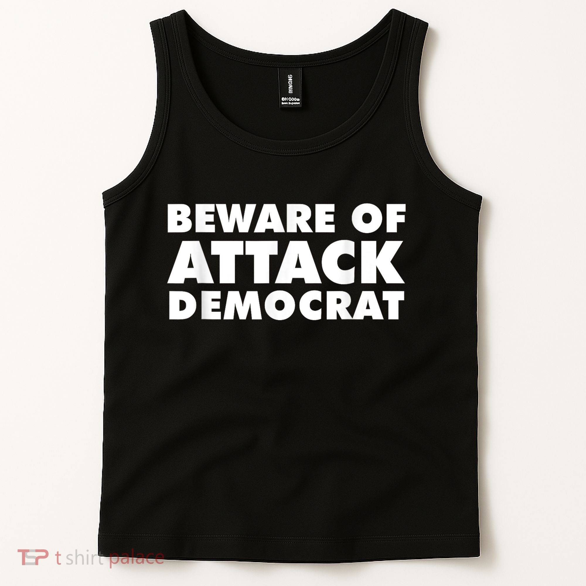 Beware Of Attack Democrat Tank Top