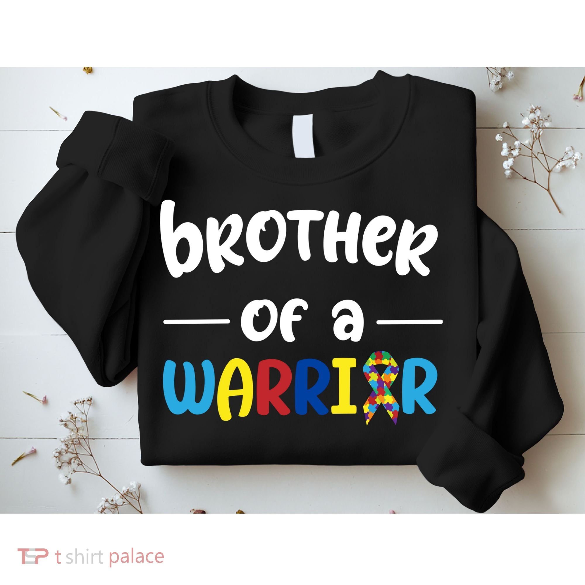 Brother Of A Warrior Autism Awareness Sweatshirt