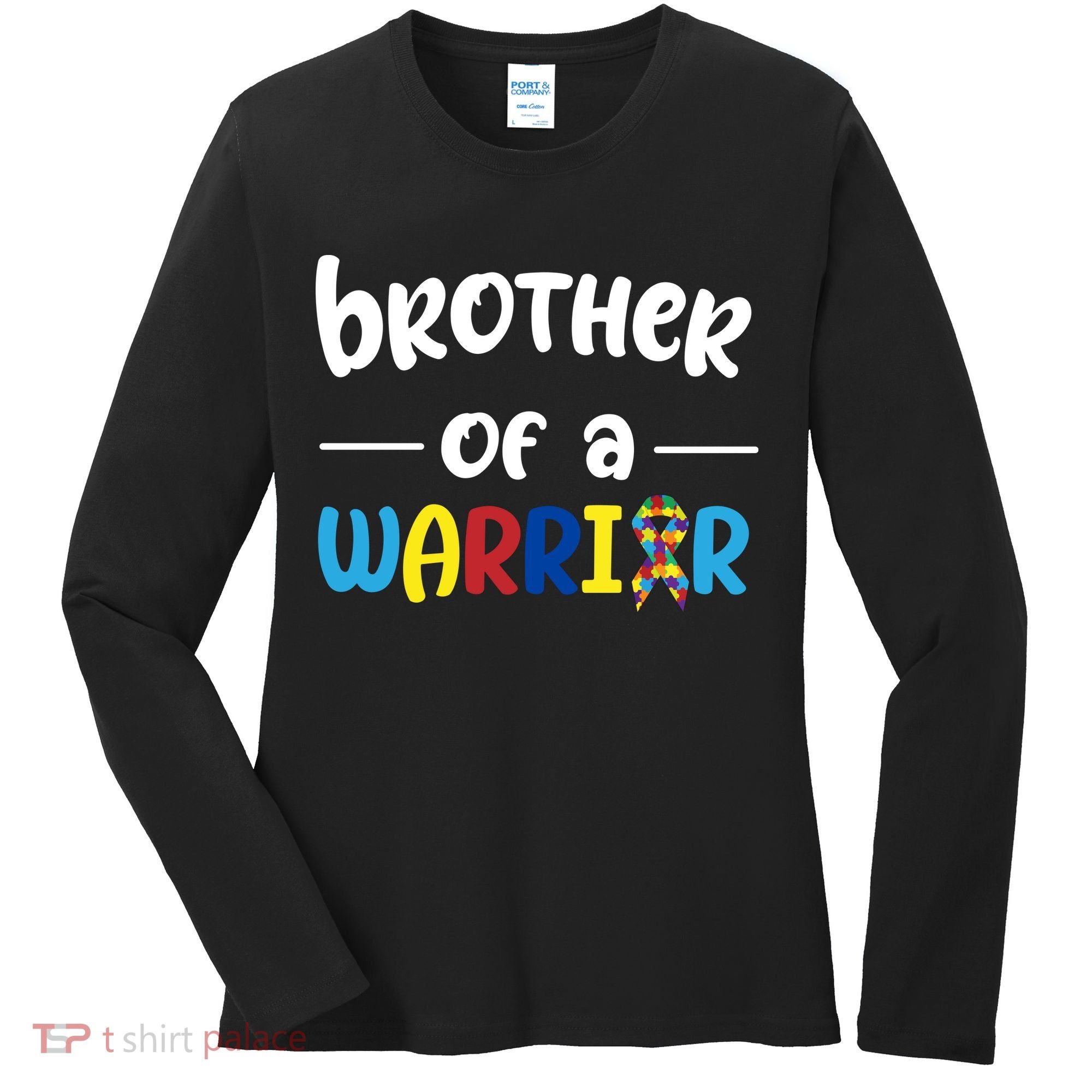 Brother Of A Warrior Autism Awareness Women's Long Sleeve Shirt
