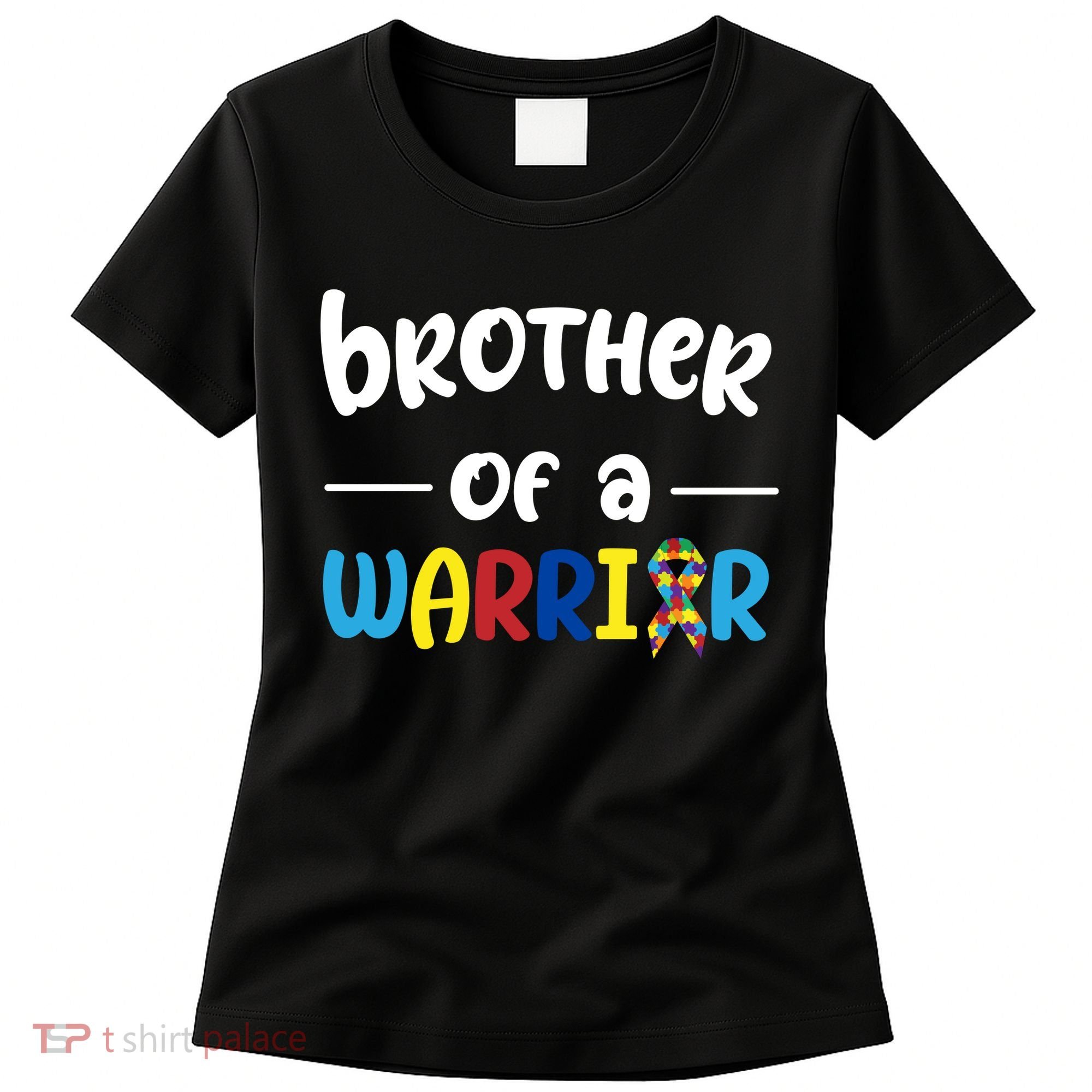 Brother Of A Warrior Autism Awareness Women's T-Shirt