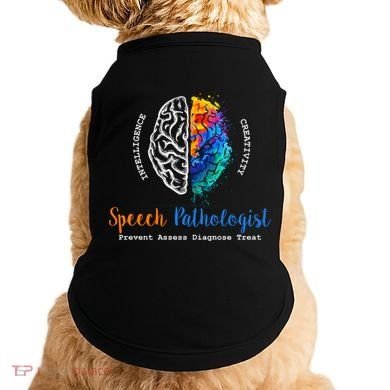 Brain Of A Speech Pathologist Speech Language Therapy Doggie Tank