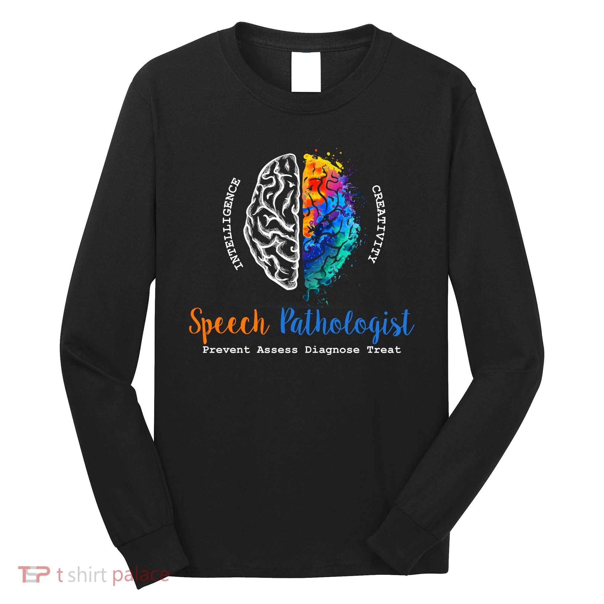 Brain Of A Speech Pathologist Speech Language Therapy Long Sleeve Shirt