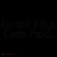 Board Man Gets Paid Coffee Mug thumb 5
