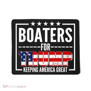 Boaters For Trump Keeping American Great Mousepad