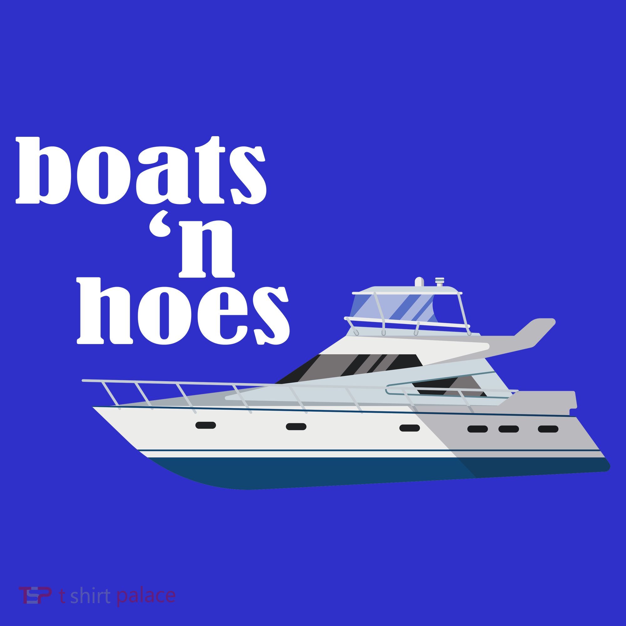 Boats N Hoes Funny Boating T-Shirt