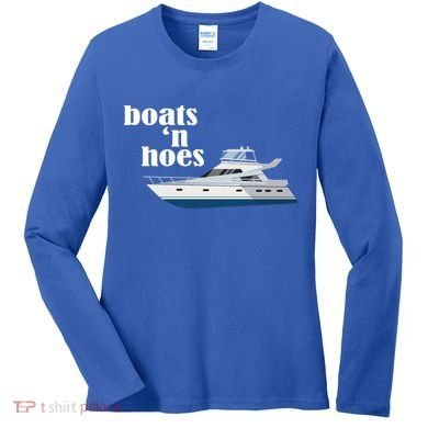 Boats N Hoes Funny Boating Women's Long Sleeve Shirt