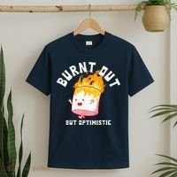 Burnt Out But Optimistics Funny Saying Humor Quote T-Shirt thumb 2