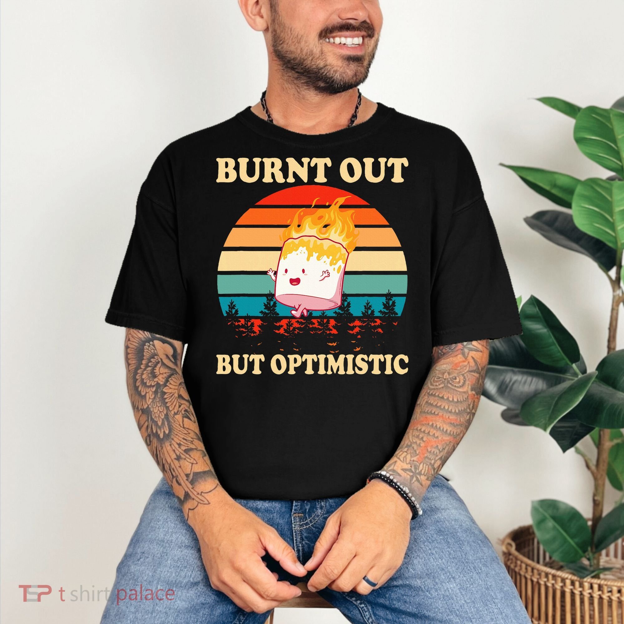 Burnt Out But Optimistic Marshmallow Retro Sunset Camping Comfort Colors T-Shirt
