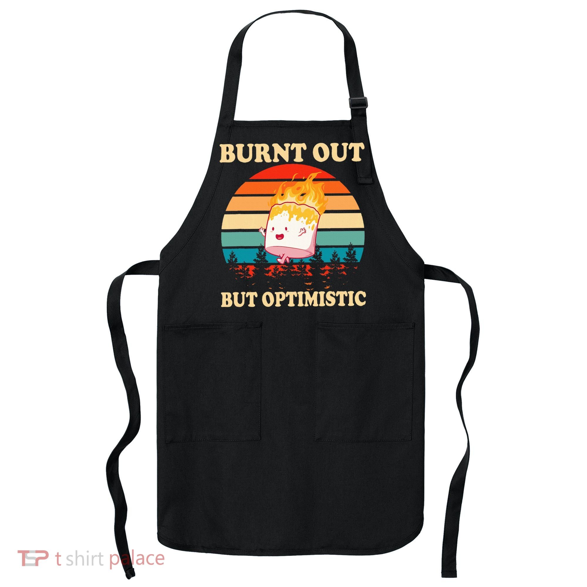 Burnt Out But Optimistic Marshmallow Retro Sunset Camping Apron