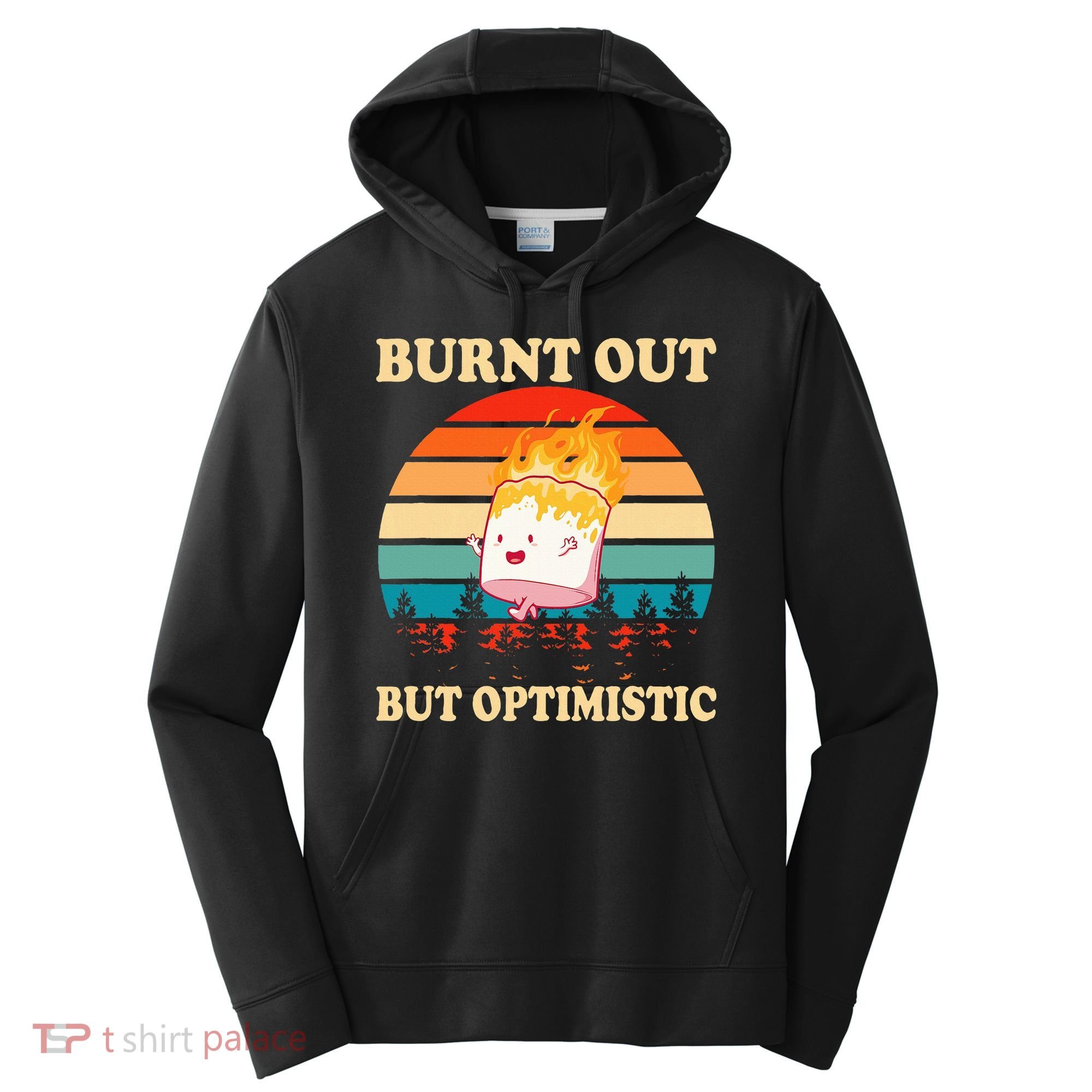 Burnt Out But Optimistic Marshmallow Retro Sunset Camping Performance Fleece Hoodie