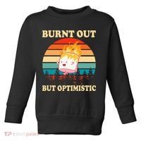 Burnt Out But Optimistic Marshmallow Retro Sunset Camping Toddler Sweatshirt thumb 0