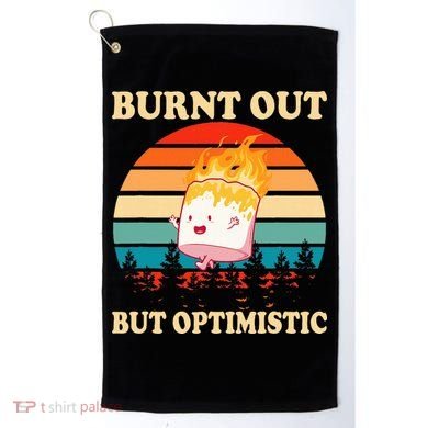 Burnt Out But Optimistic Marshmallow Retro Sunset Camping Golf Towel