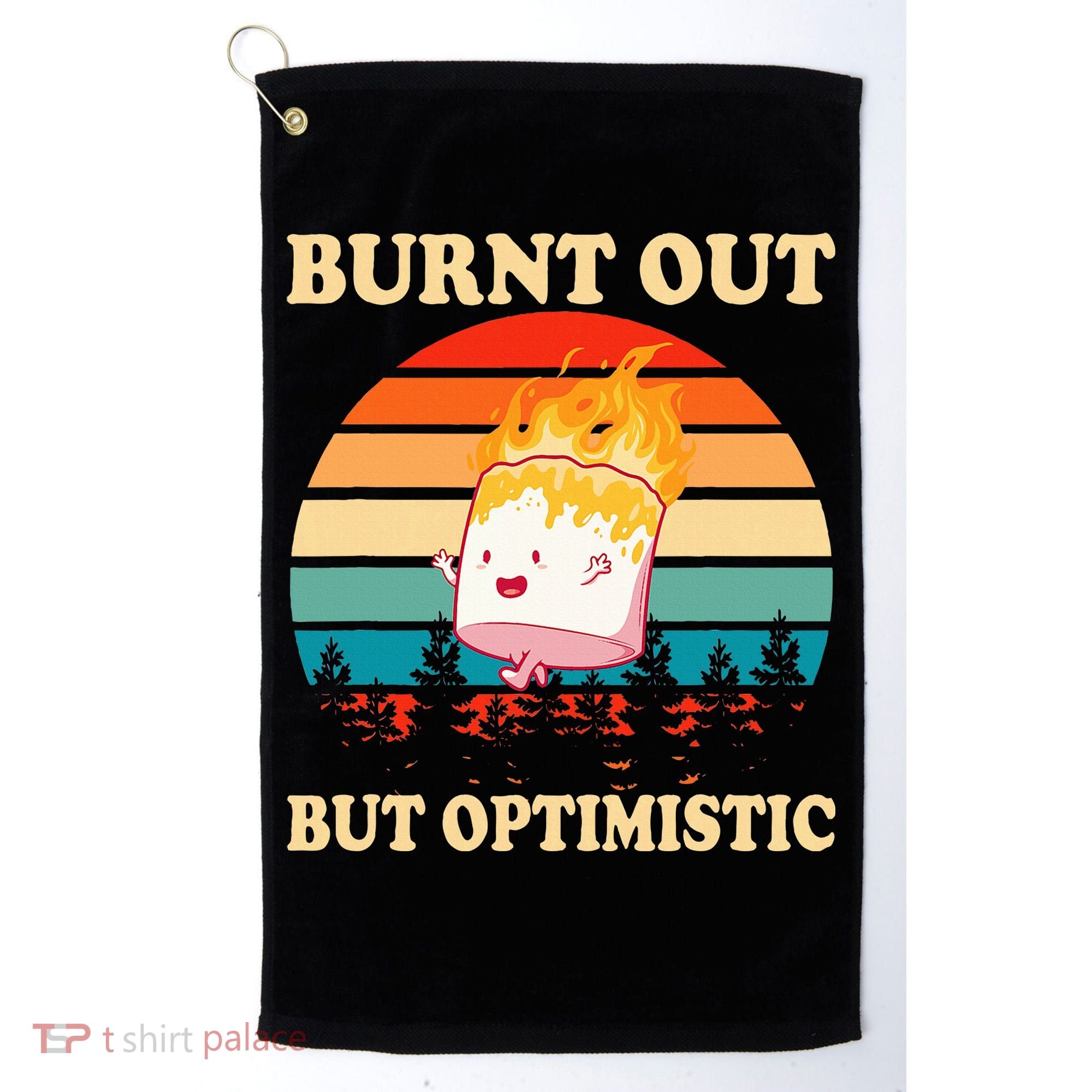 Burnt Out But Optimistic Marshmallow Retro Sunset Camping Golf Towel