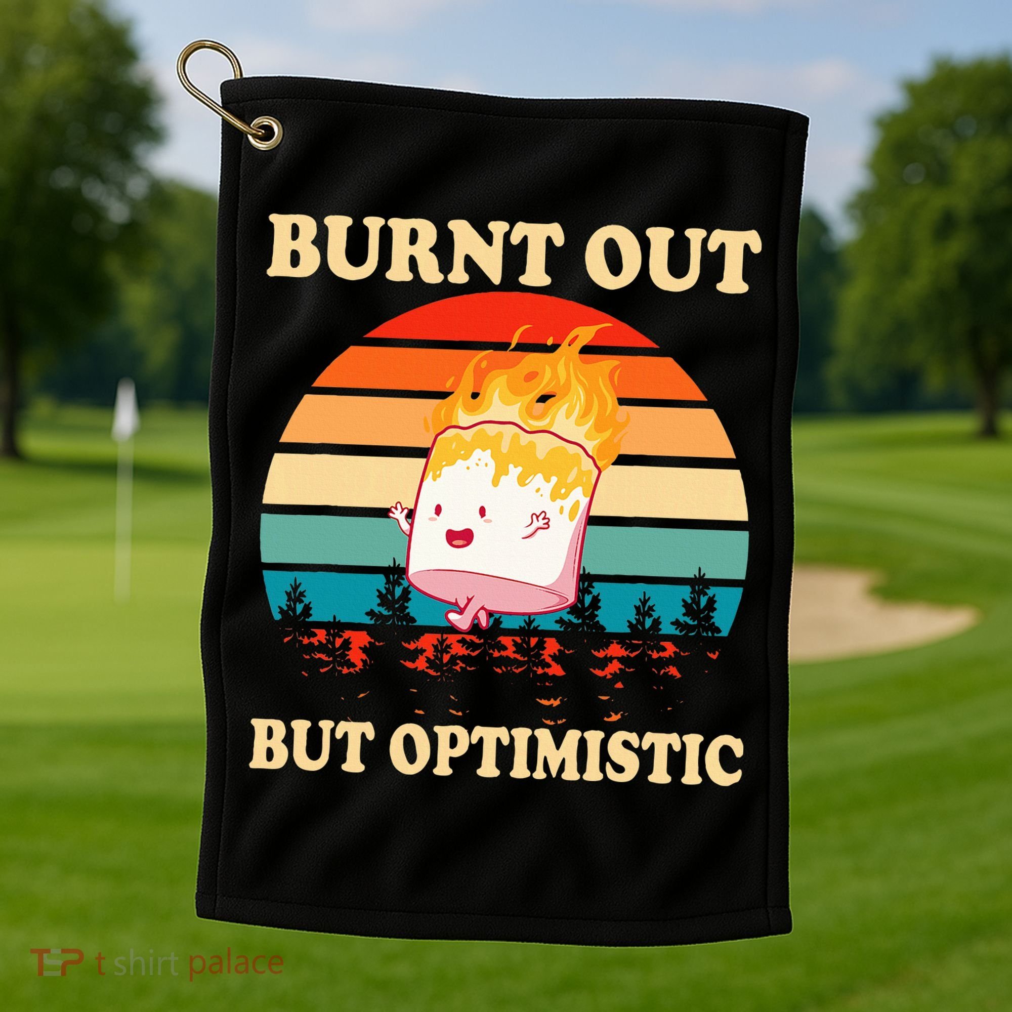 Burnt Out But Optimistic Marshmallow Retro Sunset Camping Golf Towel