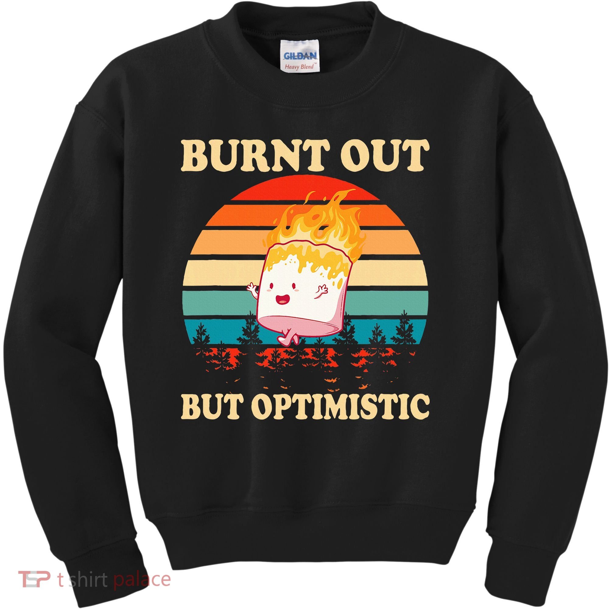 Burnt Out But Optimistic Marshmallow Retro Sunset Camping Kids Sweatshirt