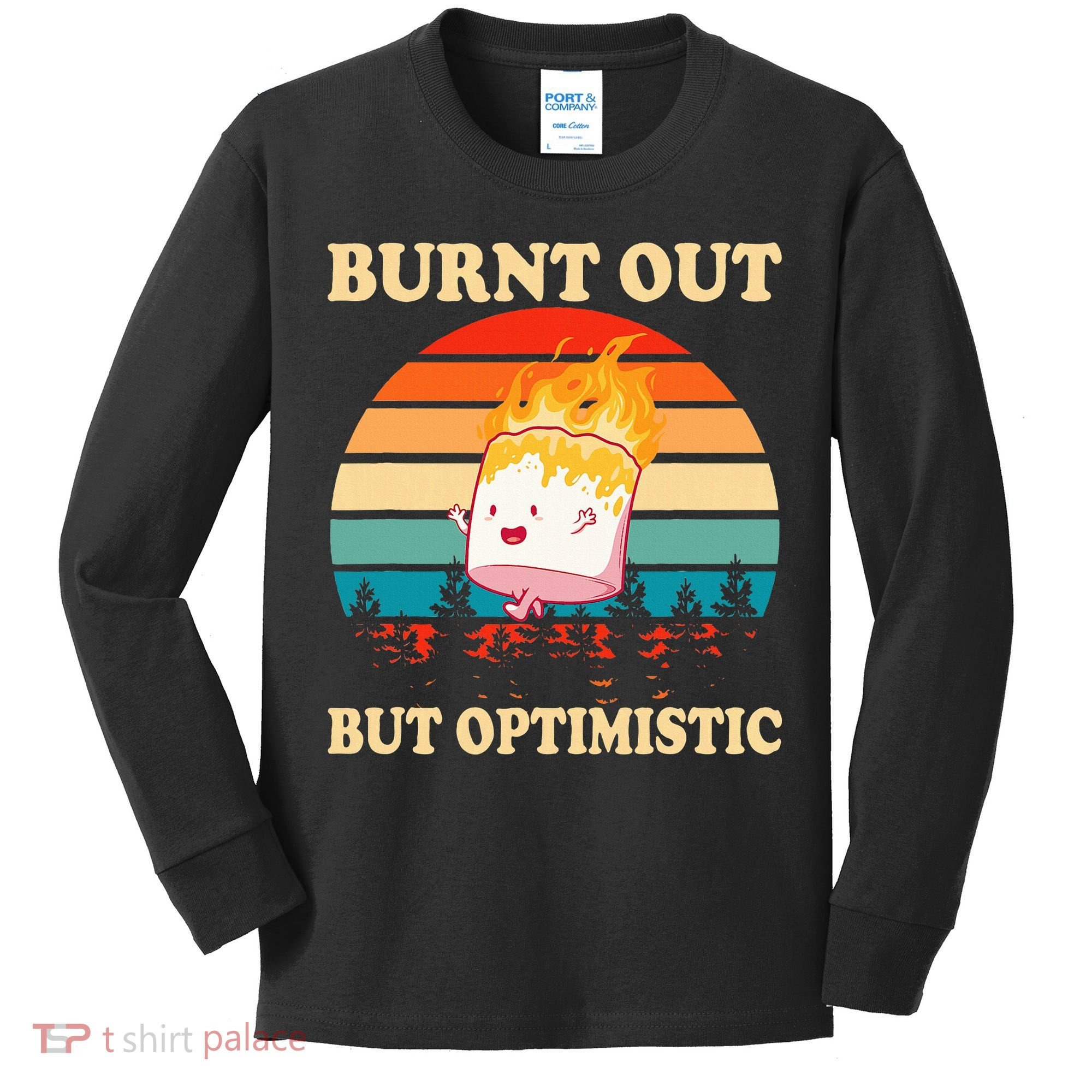 Burnt Out But Optimistic Marshmallow Retro Sunset Camping Kids Long Sleeve Shirt