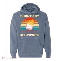 Burnt Out But Optimistic Marshmallow Retro Sunset Camping Comfort Colors Garment-Dyed Hooded Sweatshirt thumb 0