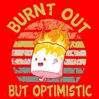 Burnt Out But Optimistic Funny Quotes Sayings Santa Hat thumb 1