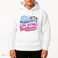 Burnouts Or Bows Gender Reveal Hoodie thumb 2
