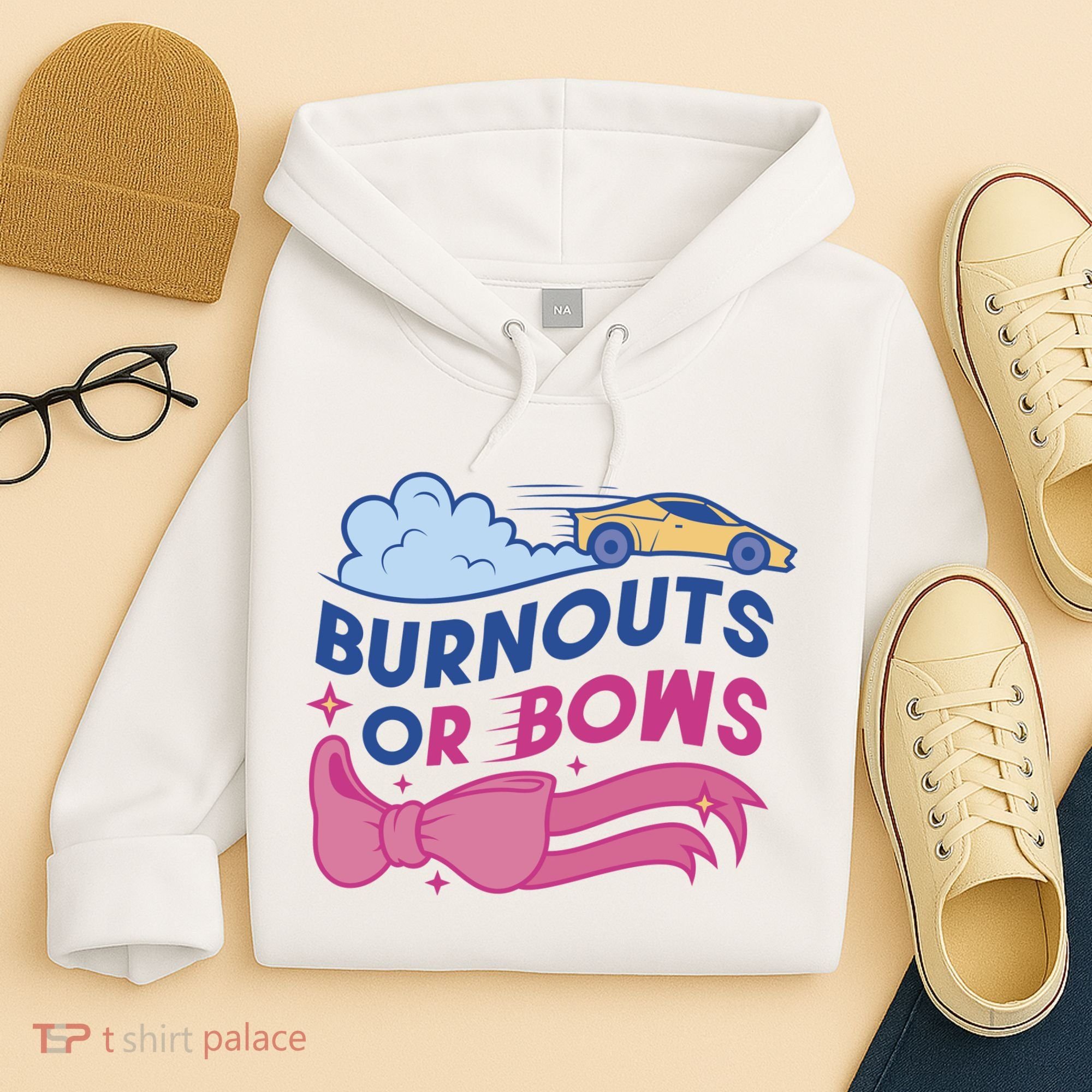 Burnouts Or Bows Gender Reveal Hoodie