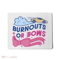 Burnouts Or Bows Gender Reveal Mousepad thumb 0