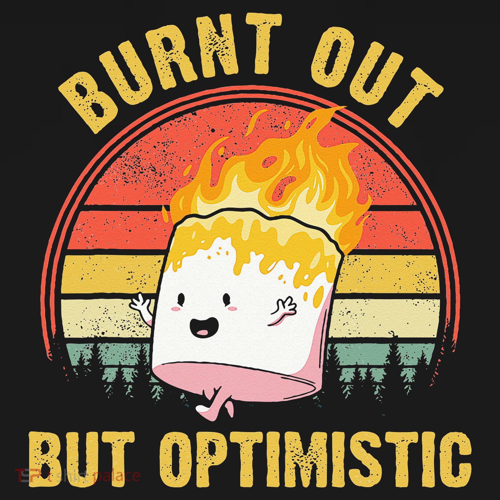 Burnt Out But Optimistic Retro Vintage Sunset T-Shirt