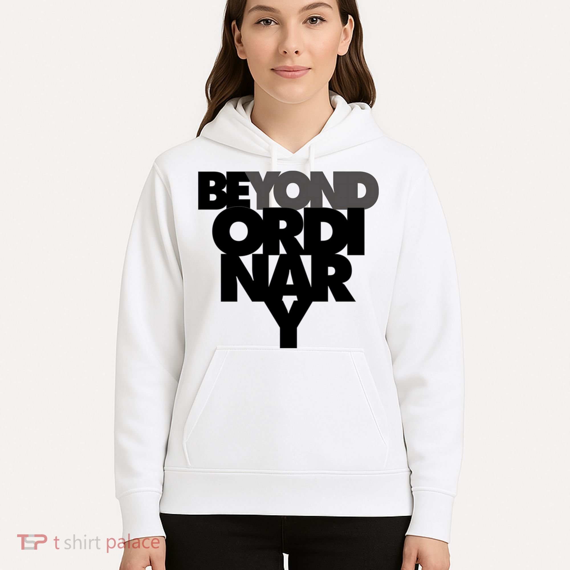Beyond Ordinary Hoodie