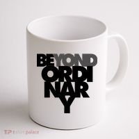 Beyond Ordinary Coffee Mug thumb 1