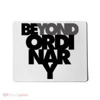 Beyond Ordinary Mousepad thumb 0