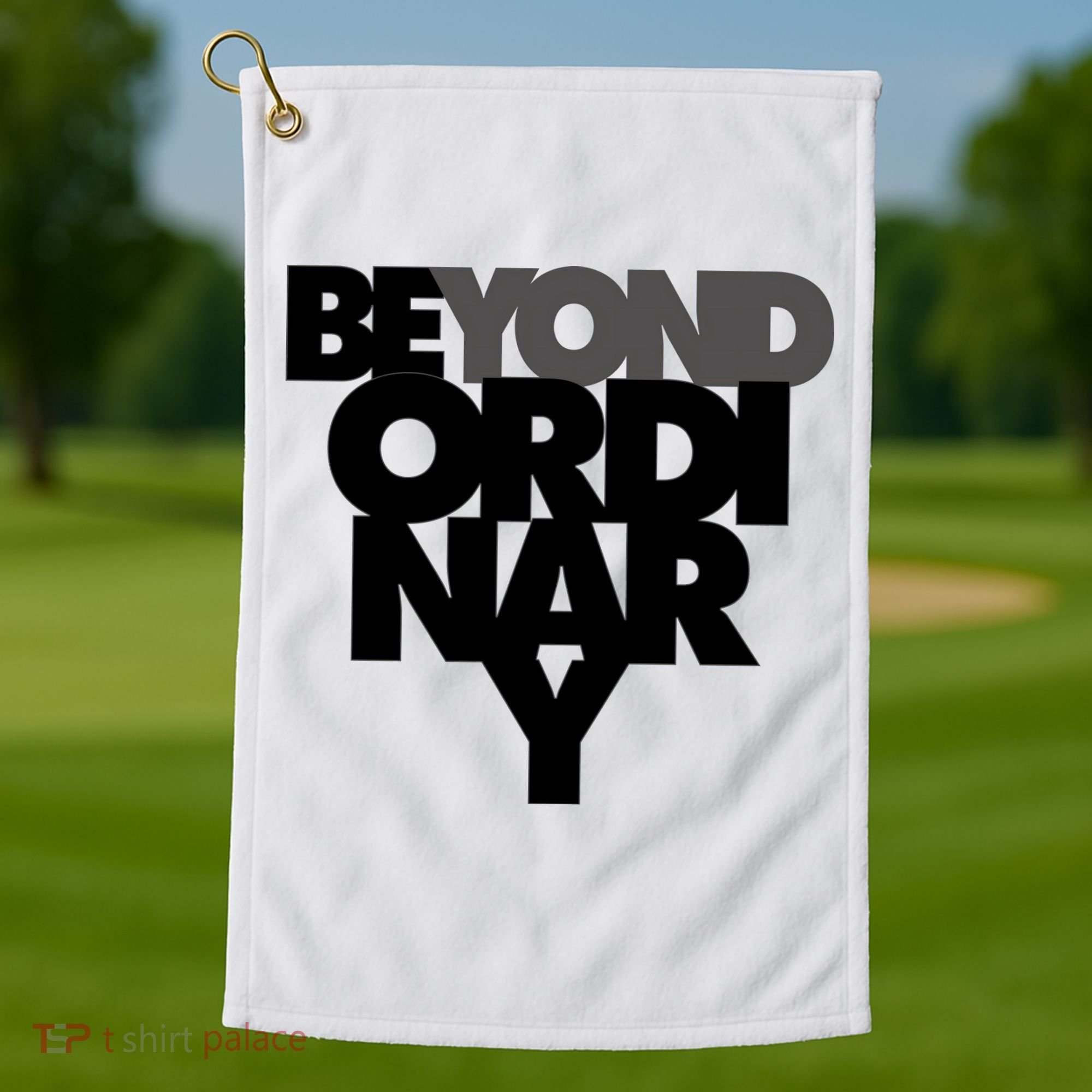 Beyond Ordinary Golf Towel