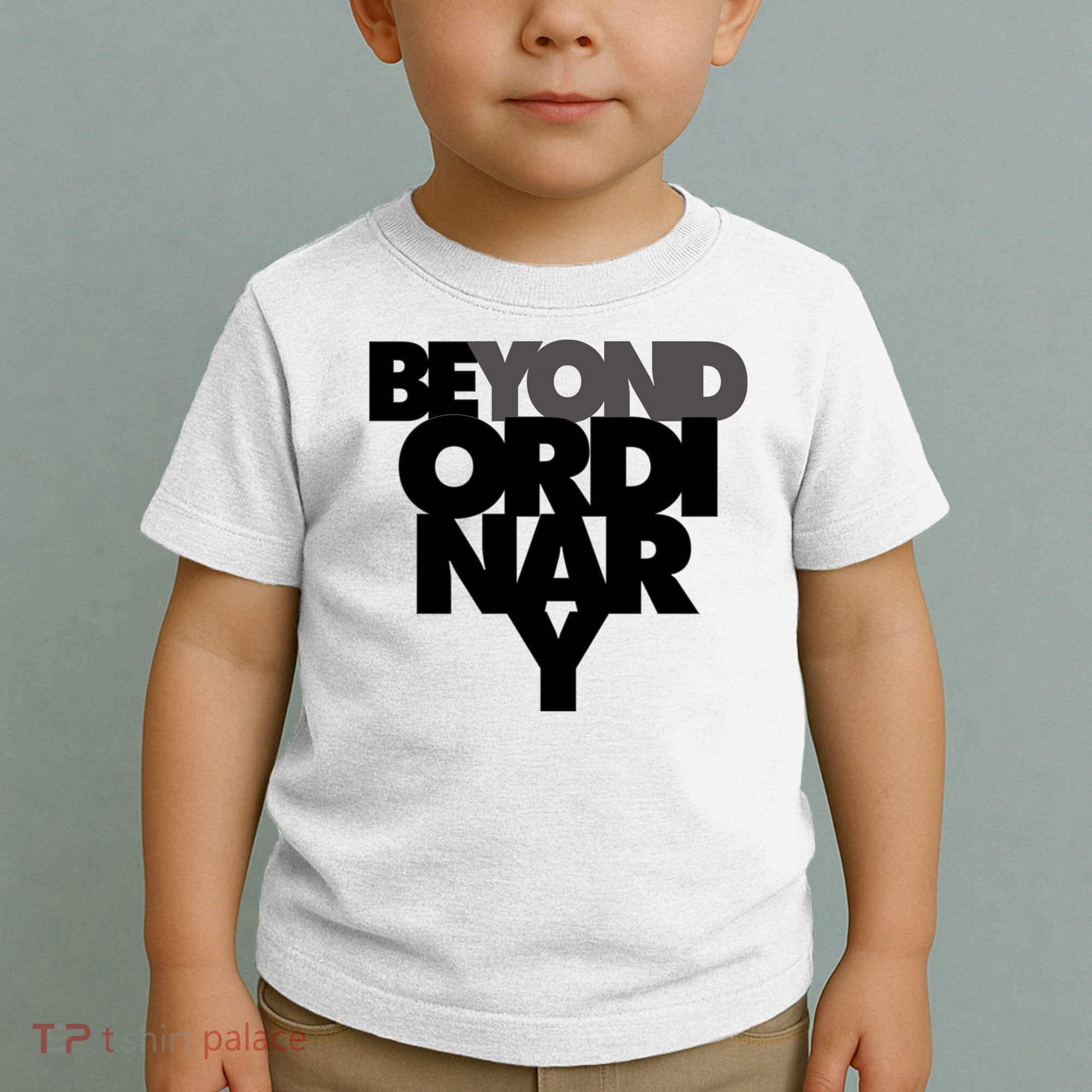 Beyond Ordinary Toddler T-Shirt