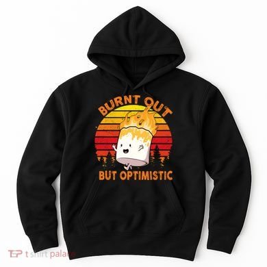 Burnt Out But Optimistic Retro Vintage Hoodie