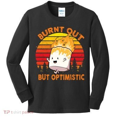 Burnt Out But Optimistic Retro Vintage Kids Long Sleeve Shirt