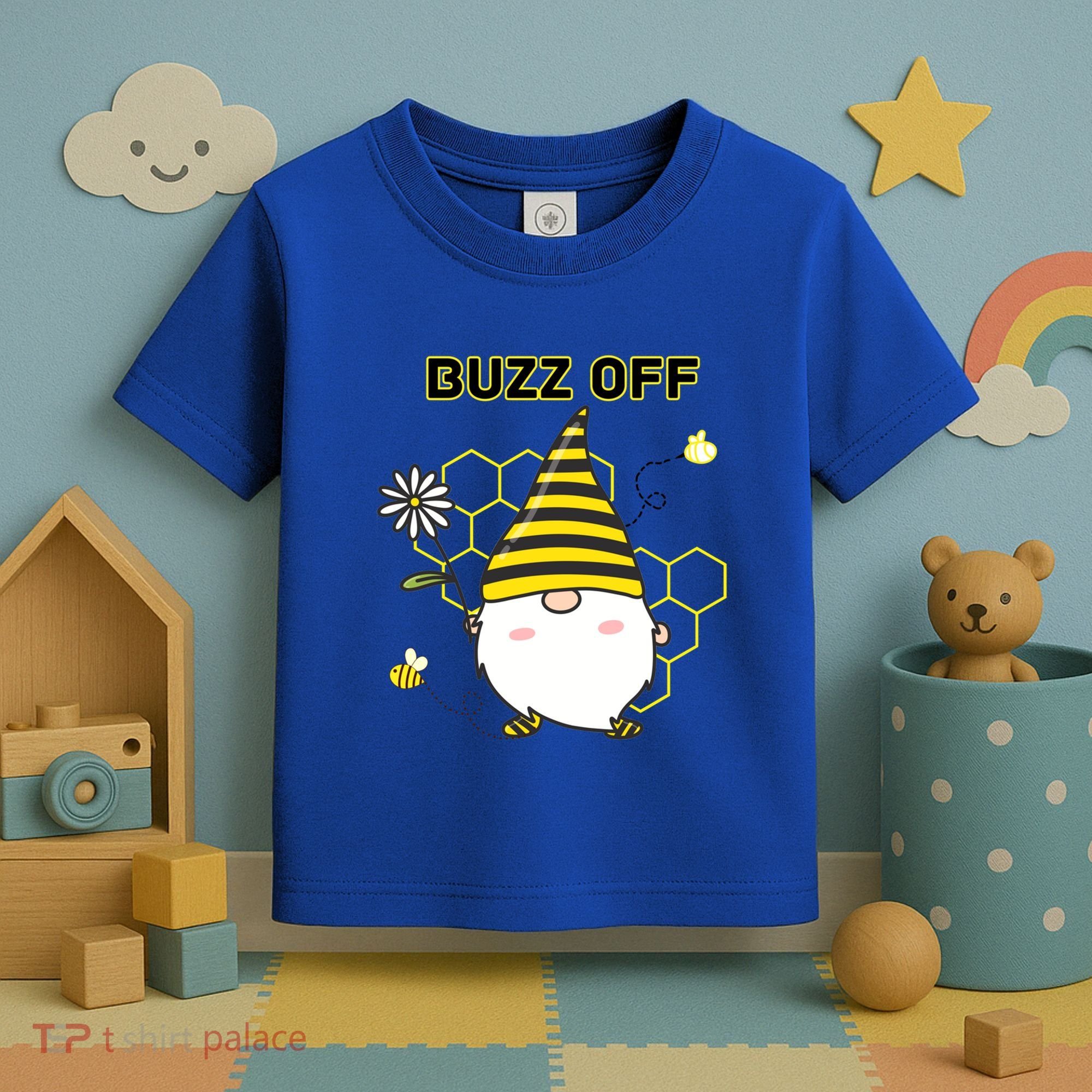 Buzz Off Bumblebee Honeycomb Gnome Flower Go Away Funny Gift Toddler T-Shirt