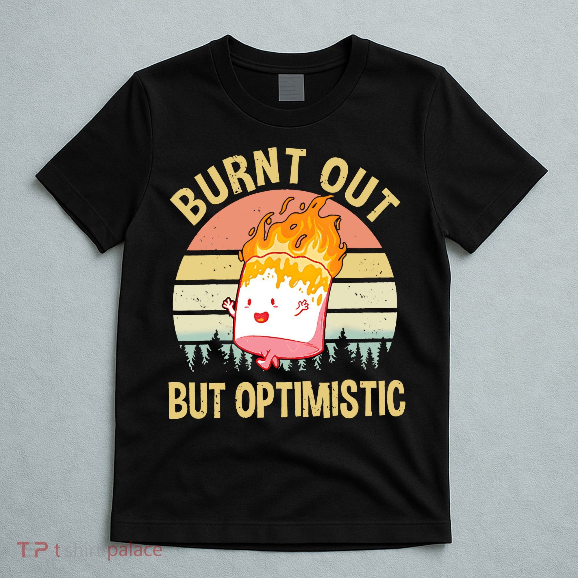 Burnt Out But Optimistic Retro Vintage Sunset T-Shirt
