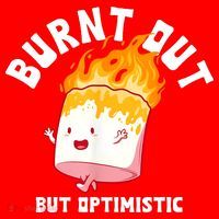 Burnt Out But Optimistics Funny Saying Humor Quote Santa Hat thumb 1