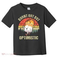 Burnt Out But Optimistic Funny Marshmallow For Camping Retro Toddler T-Shirt thumb 0