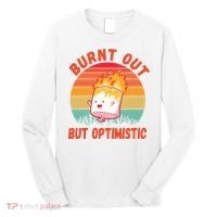 Burnt Out But Optimistic Funny Marshmallow Long Sleeve Shirt thumb 0