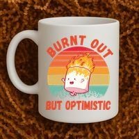 Burnt Out But Optimistic Funny Marshmallow Coffee Mug thumb 2