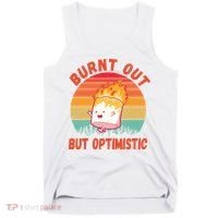 Burnt Out But Optimistic Funny Marshmallow Tank Top thumb 0