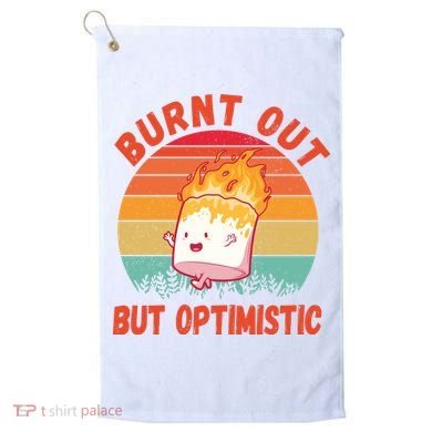 Burnt Out But Optimistic Funny Marshmallow Golf Towel