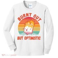 Burnt Out But Optimistic Funny Marshmallow Kids Long Sleeve Shirt thumb 0