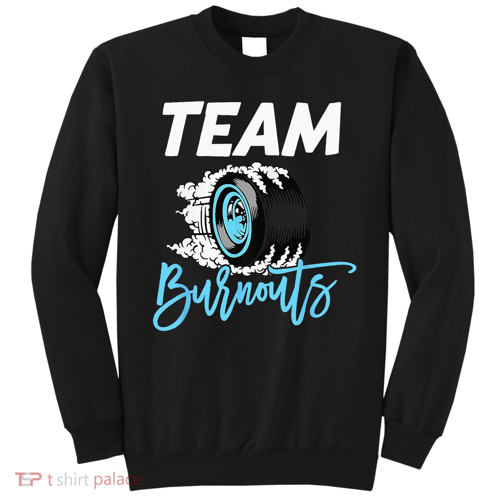Burnouts Or Bows Team Boy Team Girl Gender Reveal Sweatshirt
