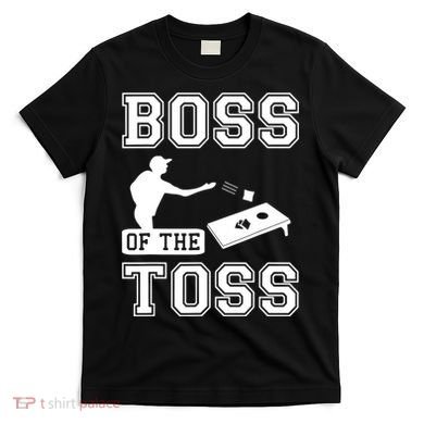 Boss Of Cornhole Game T-Shirt