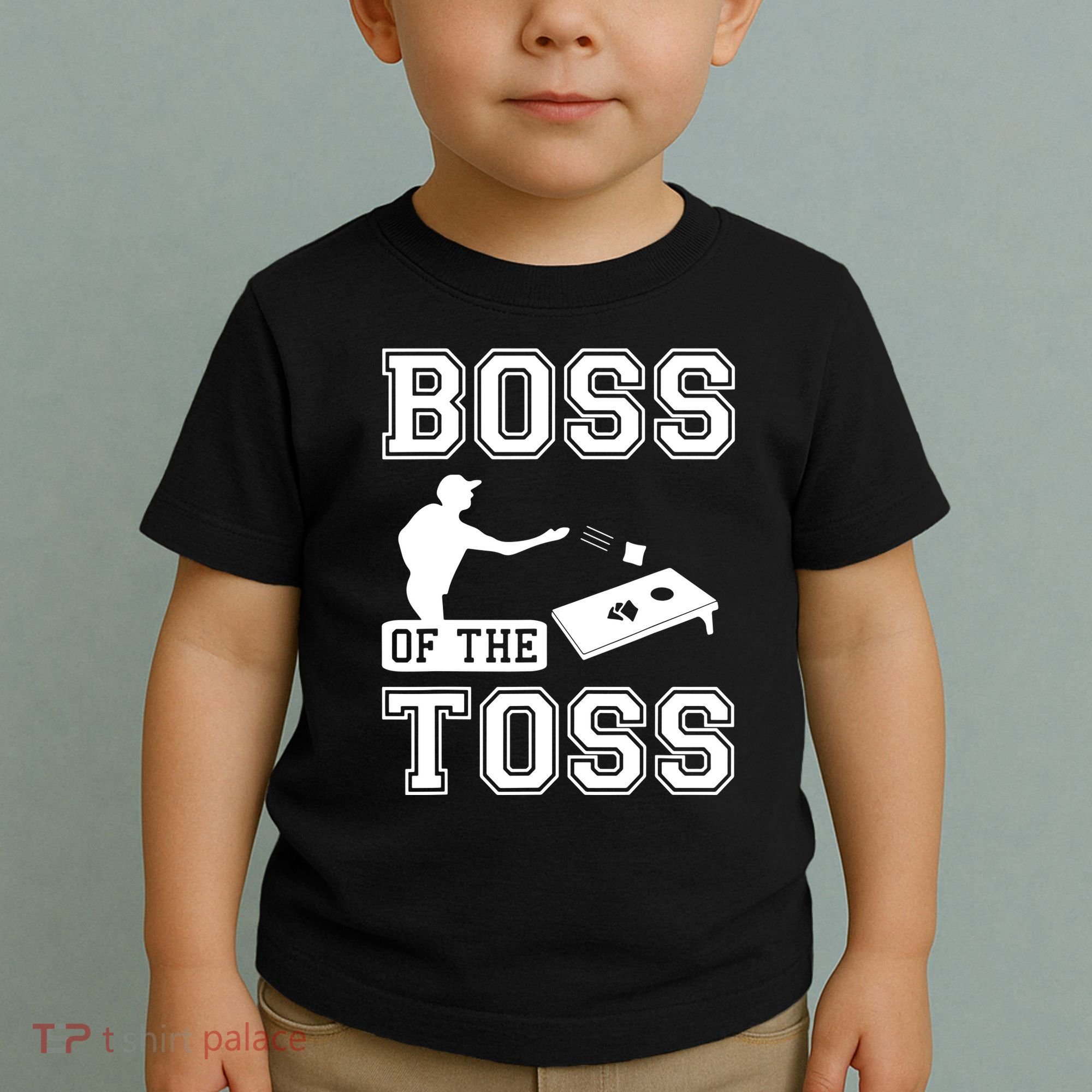 Boss Of Cornhole Game Toddler T-Shirt