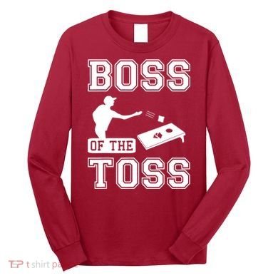 Boss Of Cornhole Game Long Sleeve Shirt