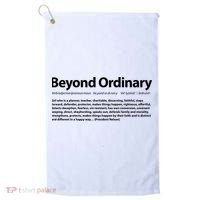 Beyond Ordinary Definition Golf Towel thumb 0