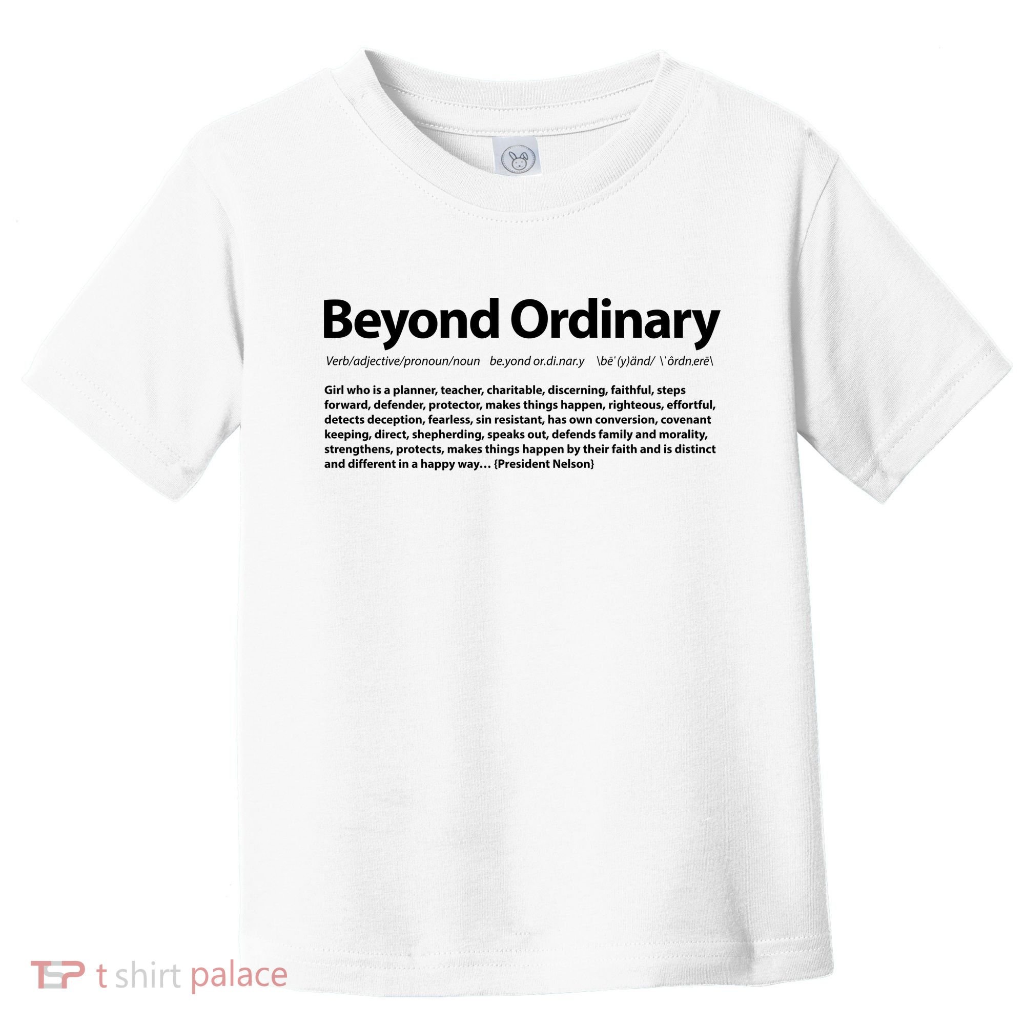 Beyond Ordinary Definition Toddler T-Shirt