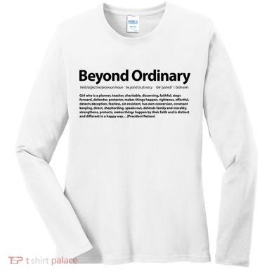 Beyond Ordinary Definition Women's Long Sleeve Shirt