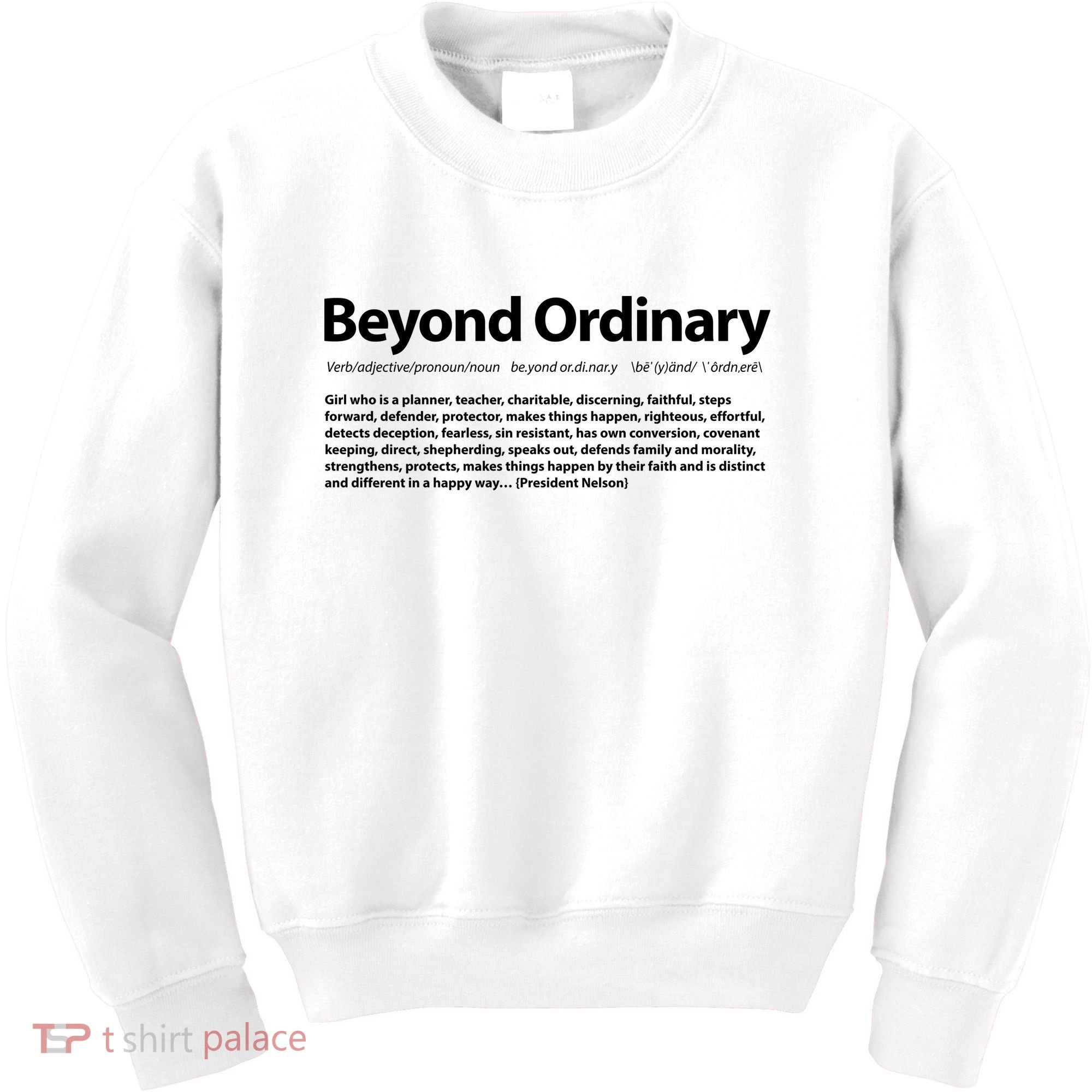 Beyond Ordinary Definition Kids Sweatshirt